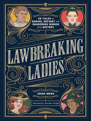 cover image of Lawbreaking Ladies